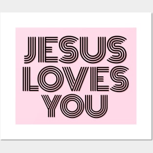 Jesus Loves You | Christian Posters and Art